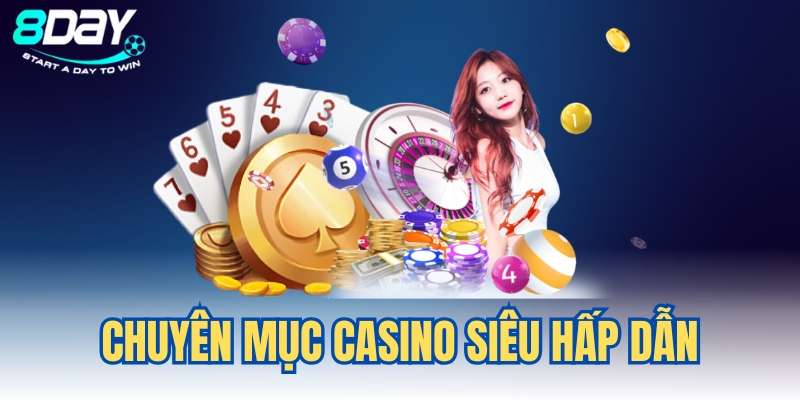 8DAY | Link Trang Chủ Website Nhà Cái 8DAY Mới Nhất 2025 4 Casino trực tuyến