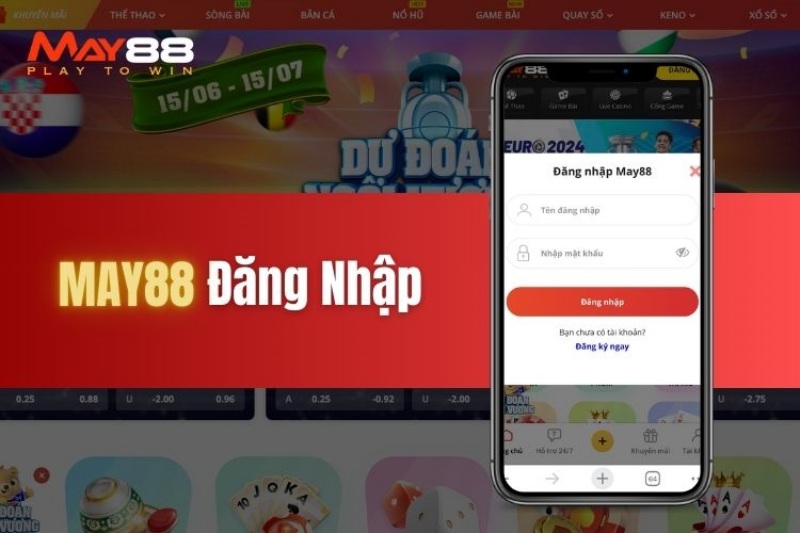 May88 - Điểm đến lý tưởng cho cá cược bóng đá và soi kèo trực tuyến 2 May88 - Điểm đến lý tưởng cho cá cược bóng đá và soi kèo trực tuyến