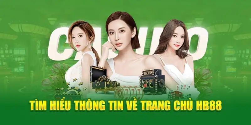 HB88 - Nhà cái thể thao, casino trực tuyến hàng đầu 2 Giới thiệu về nhà cái online HB88
