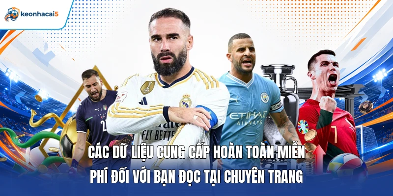 Keonhacai5 6 Các dữ liệu cung cấp hoàn toàn miễn phí đối với bạn đọc tại chuyên trang