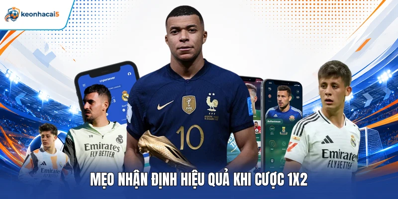 Soi Kèo Champions League - Mẹo Nhận Định Cúp C1 Chuẩn Xác 3 Mẹo nhận định hiệu quả khi cược 1x2